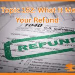 tax topic 152